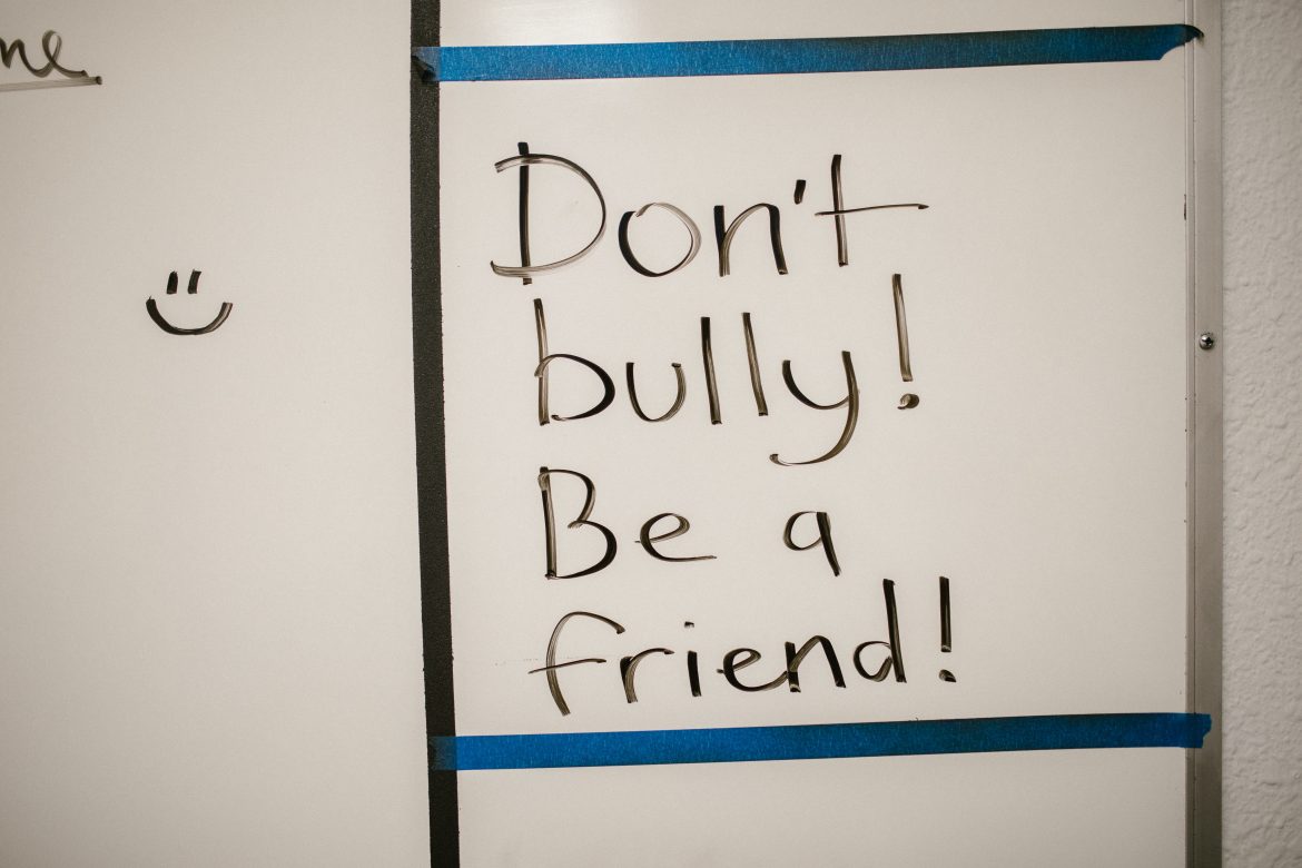 Don't be a bully