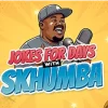 Jokes for Days with Skhumba