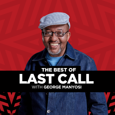 The Best of Last Call Podcasts