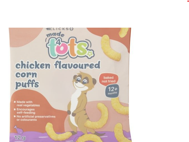 Do you have Made for Tots Corn Puffs Chicken in your household? Return them to Clicks immediately