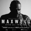Maxwell live in South Africa